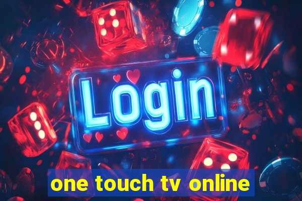 one touch tv online